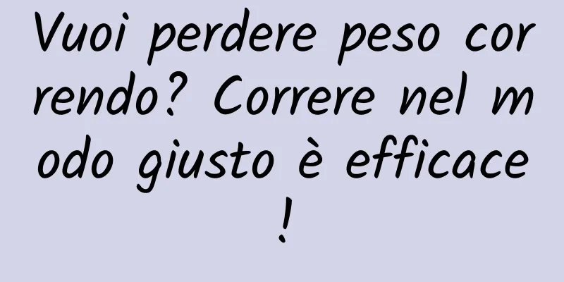 Vuoi perdere peso correndo? Correre nel modo giusto è efficace!