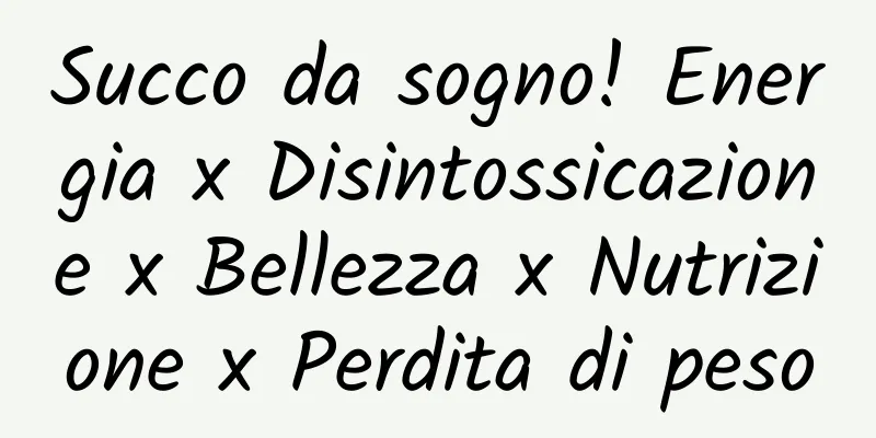 Succo da sogno! Energia x Disintossicazione x Bellezza x Nutrizione x Perdita di peso