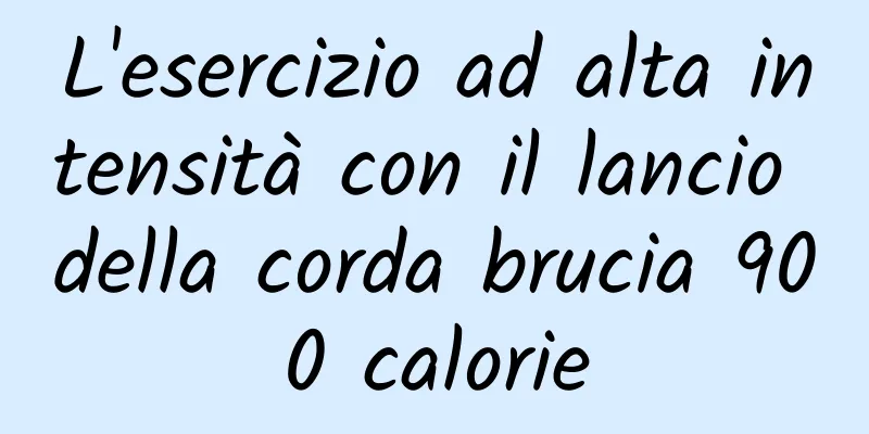 L'esercizio ad alta intensità con il lancio della corda brucia 900 calorie