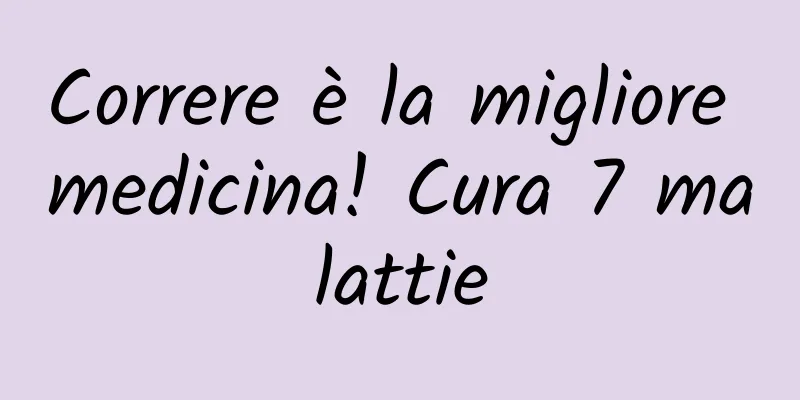Correre è la migliore medicina! Cura 7 malattie