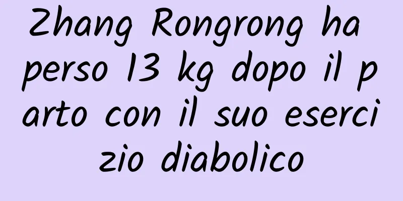 Zhang Rongrong ha perso 13 kg dopo il parto con il suo esercizio diabolico