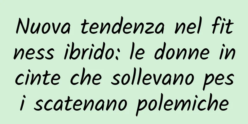 Nuova tendenza nel fitness ibrido: le donne incinte che sollevano pesi scatenano polemiche