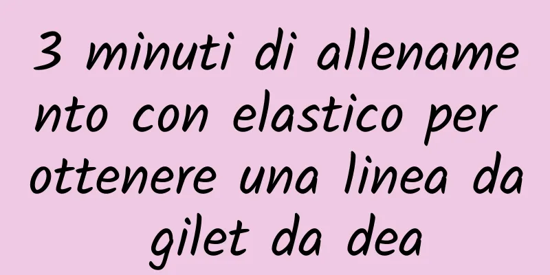 3 minuti di allenamento con elastico per ottenere una linea da gilet da dea