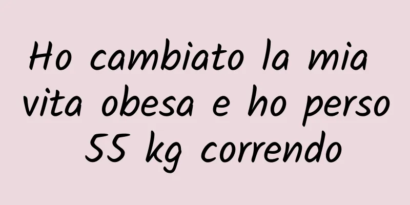 Ho cambiato la mia vita obesa e ho perso 55 kg correndo