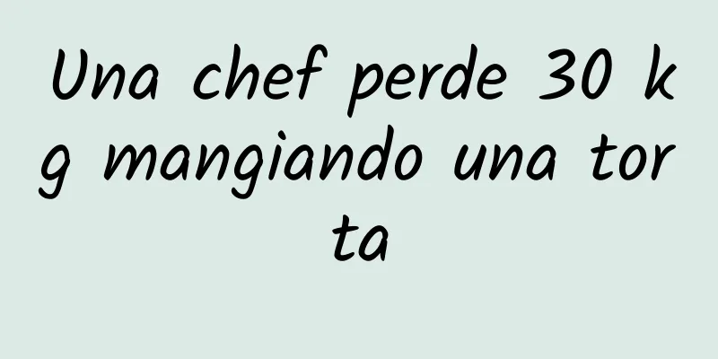 Una chef perde 30 kg mangiando una torta