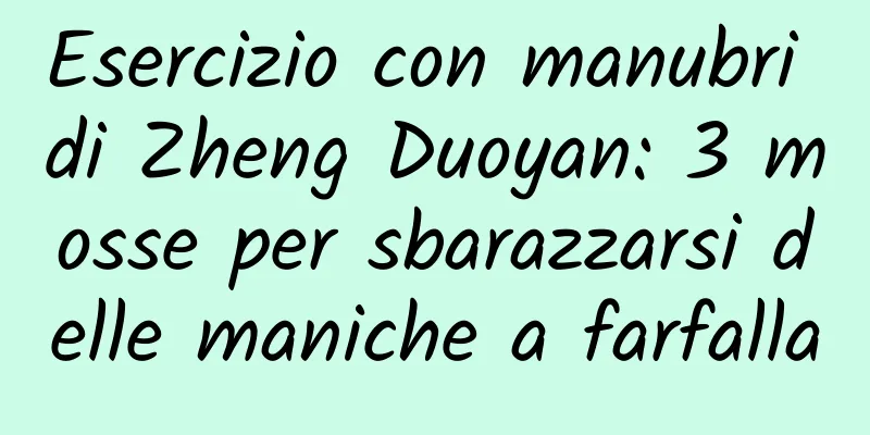 Esercizio con manubri di Zheng Duoyan: 3 mosse per sbarazzarsi delle maniche a farfalla