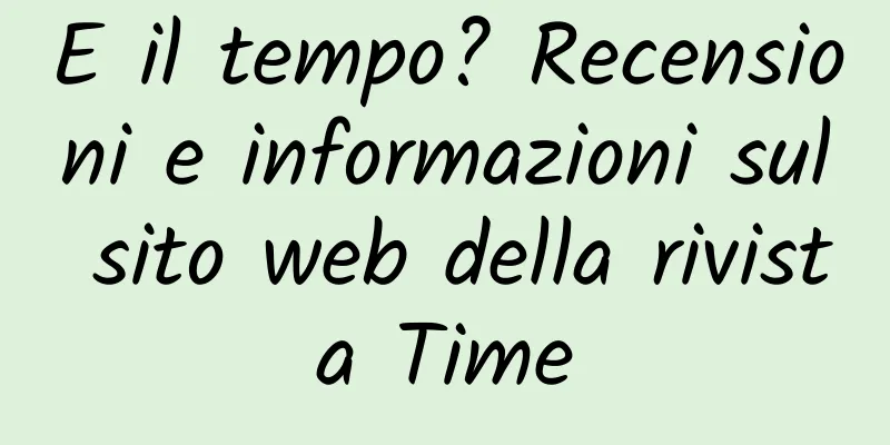 E il tempo? Recensioni e informazioni sul sito web della rivista Time