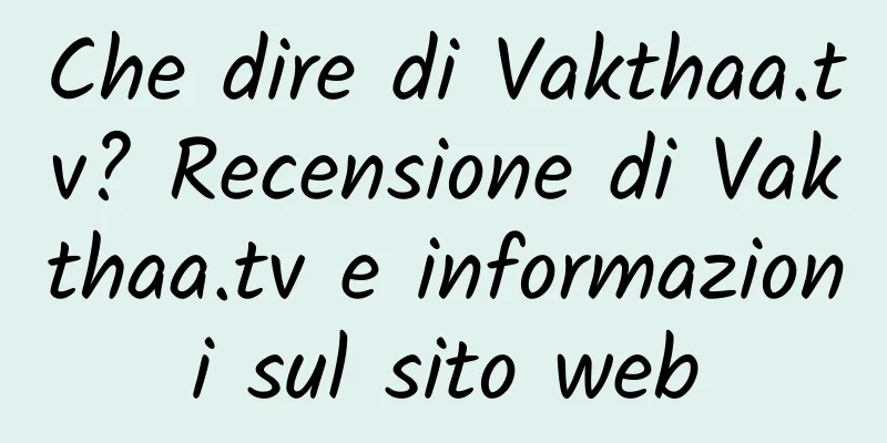 Che dire di Vakthaa.tv? Recensione di Vakthaa.tv e informazioni sul sito web