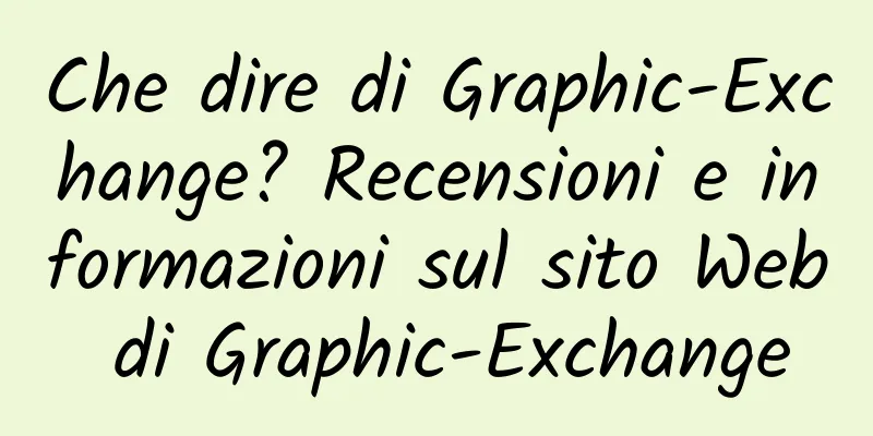 Che dire di Graphic-Exchange? Recensioni e informazioni sul sito Web di Graphic-Exchange