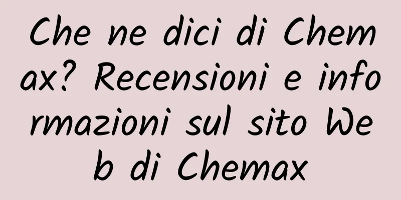 Che ne dici di Chemax? Recensioni e informazioni sul sito Web di Chemax