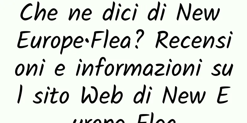 Che ne dici di New Europe•Flea? Recensioni e informazioni sul sito Web di New Europe Flea