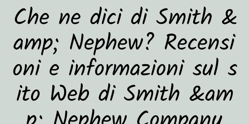 Che ne dici di Smith & Nephew? Recensioni e informazioni sul sito Web di Smith & Nephew Company