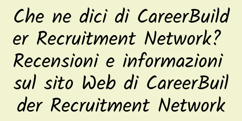 Che ne dici di CareerBuilder Recruitment Network? Recensioni e informazioni sul sito Web di CareerBuilder Recruitment Network