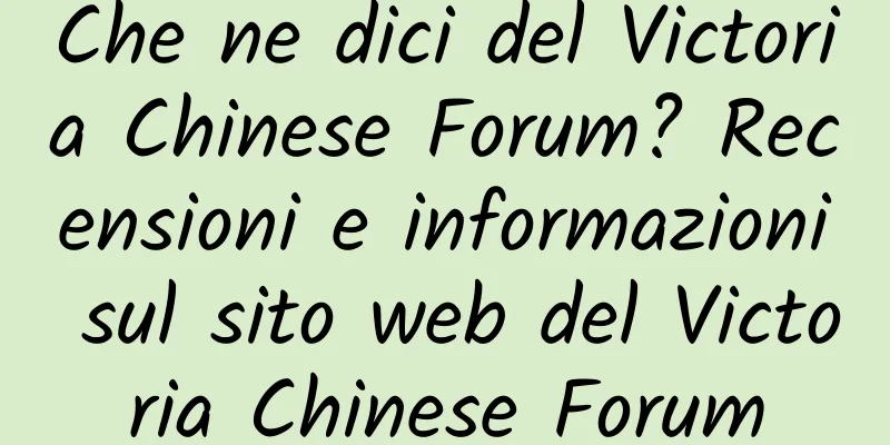 Che ne dici del Victoria Chinese Forum? Recensioni e informazioni sul sito web del Victoria Chinese Forum