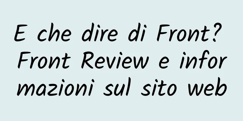 E che dire di Front? Front Review e informazioni sul sito web