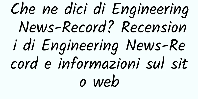 Che ne dici di Engineering News-Record? Recensioni di Engineering News-Record e informazioni sul sito web