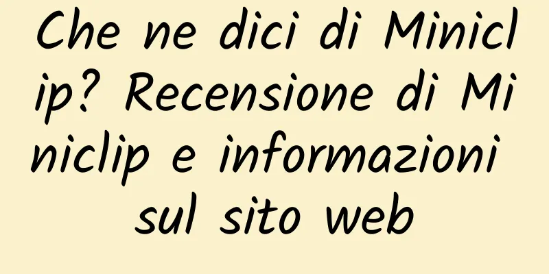 Che ne dici di Miniclip? Recensione di Miniclip e informazioni sul sito web