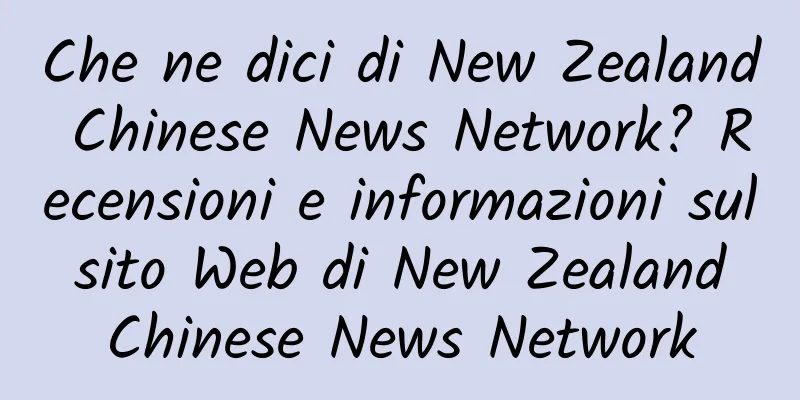 Che ne dici di New Zealand Chinese News Network? Recensioni e informazioni sul sito Web di New Zealand Chinese News Network