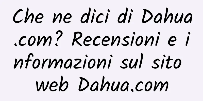 Che ne dici di Dahua.com? Recensioni e informazioni sul sito web Dahua.com