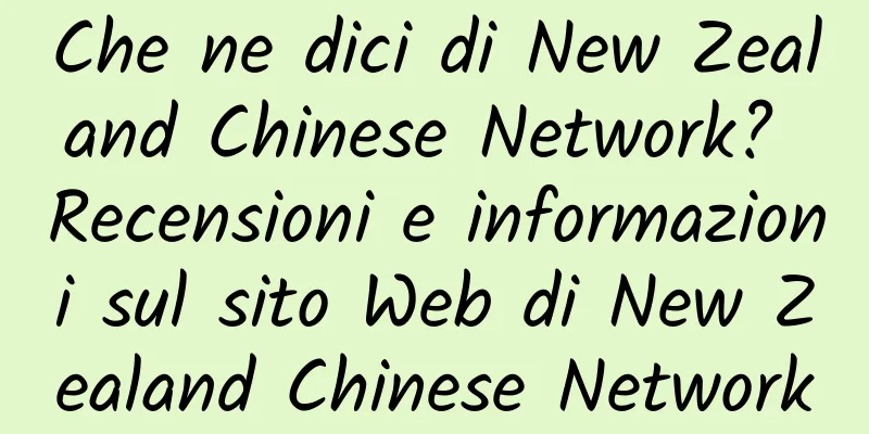 Che ne dici di New Zealand Chinese Network? Recensioni e informazioni sul sito Web di New Zealand Chinese Network