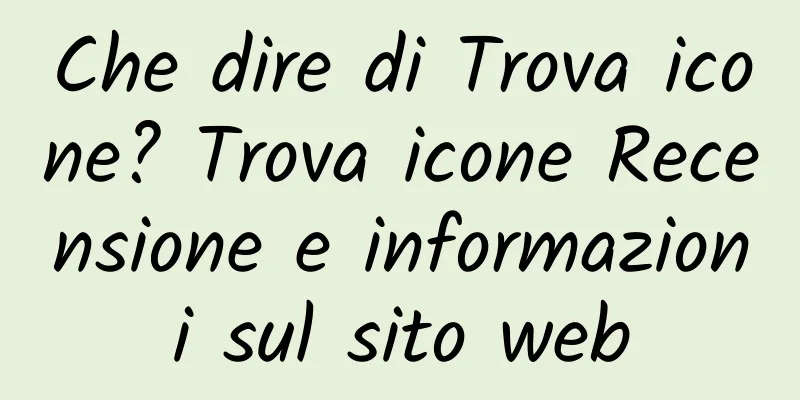 Che dire di Trova icone? Trova icone Recensione e informazioni sul sito web