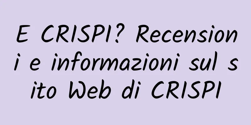 E CRISPI? Recensioni e informazioni sul sito Web di CRISPI