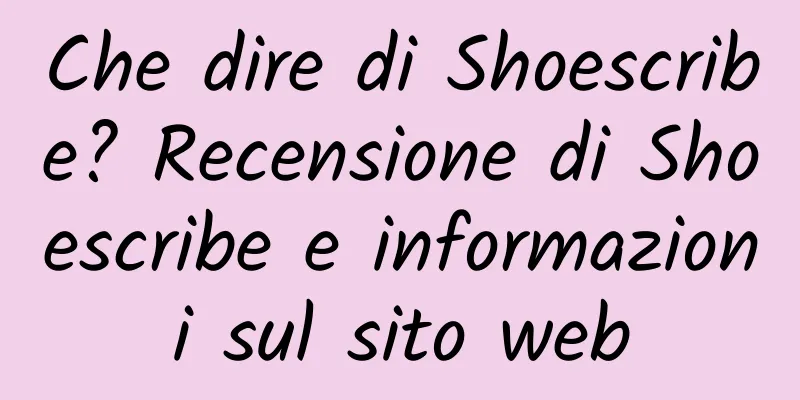 Che dire di Shoescribe? Recensione di Shoescribe e informazioni sul sito web