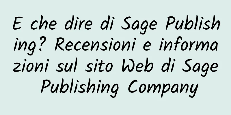 E che dire di Sage Publishing? Recensioni e informazioni sul sito Web di Sage Publishing Company