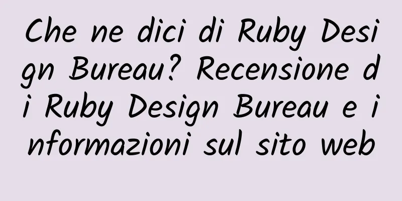 Che ne dici di Ruby Design Bureau? Recensione di Ruby Design Bureau e informazioni sul sito web