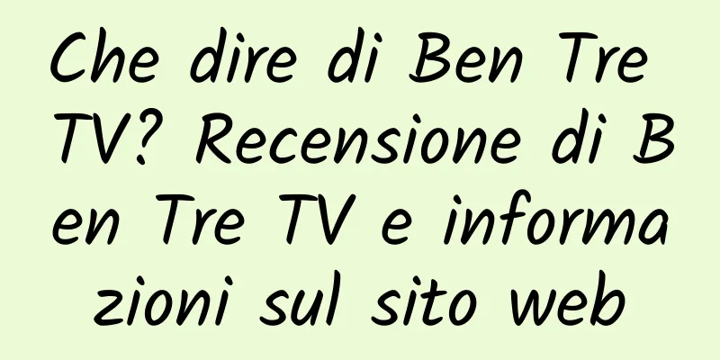 Che dire di Ben Tre TV? Recensione di Ben Tre TV e informazioni sul sito web