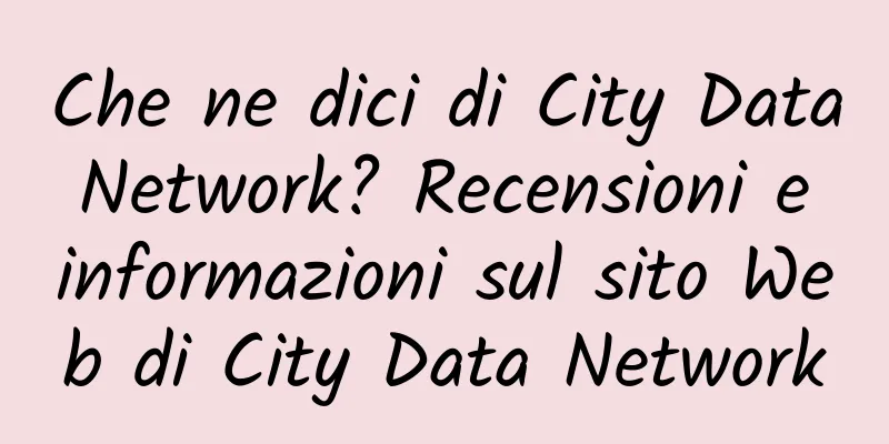 Che ne dici di City Data Network? Recensioni e informazioni sul sito Web di City Data Network