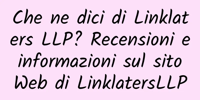 Che ne dici di Linklaters LLP? Recensioni e informazioni sul sito Web di LinklatersLLP