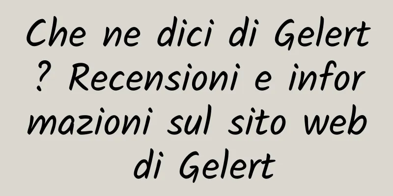 Che ne dici di Gelert? Recensioni e informazioni sul sito web di Gelert