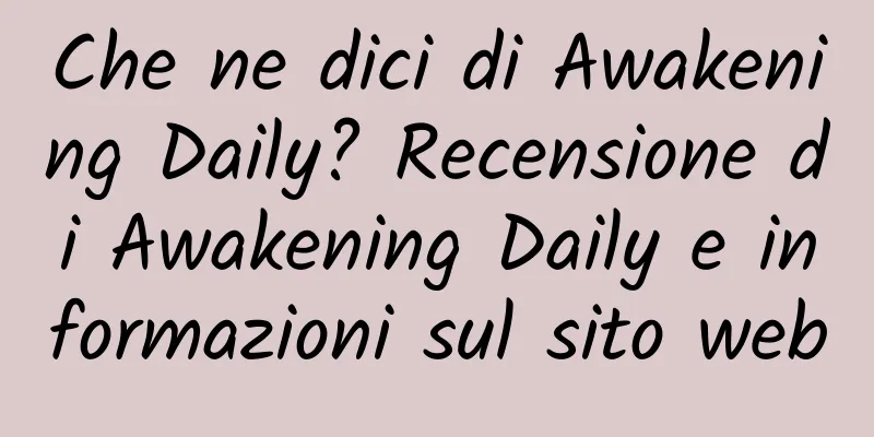Che ne dici di Awakening Daily? Recensione di Awakening Daily e informazioni sul sito web