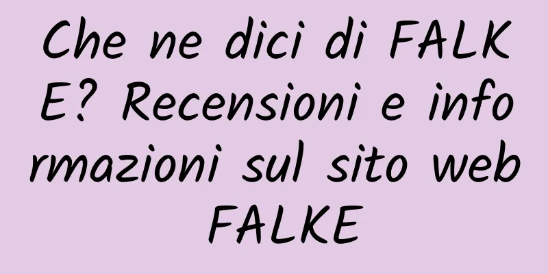Che ne dici di FALKE? Recensioni e informazioni sul sito web FALKE