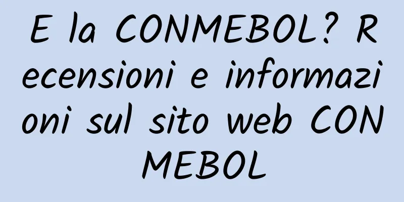 E la CONMEBOL? Recensioni e informazioni sul sito web CONMEBOL