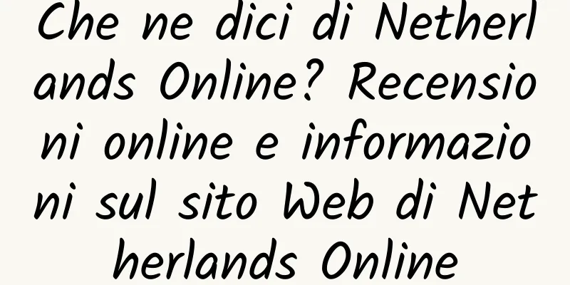 Che ne dici di Netherlands Online? Recensioni online e informazioni sul sito Web di Netherlands Online