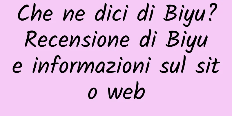 Che ne dici di Biyu? Recensione di Biyu e informazioni sul sito web