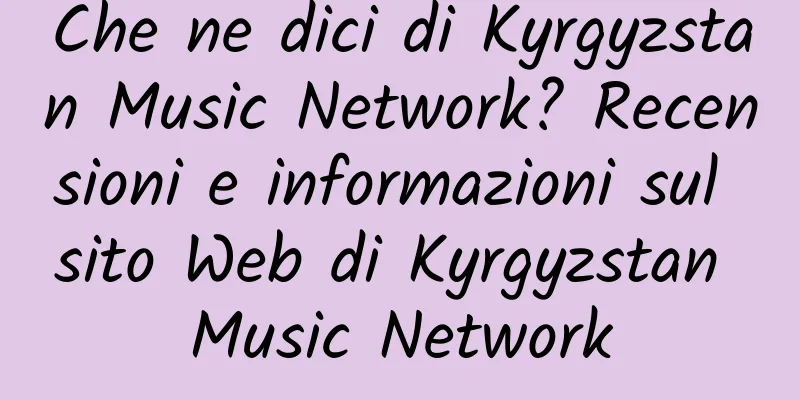 Che ne dici di Kyrgyzstan Music Network? Recensioni e informazioni sul sito Web di Kyrgyzstan Music Network