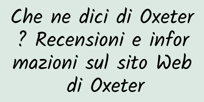 Che ne dici di Oxeter? Recensioni e informazioni sul sito Web di Oxeter