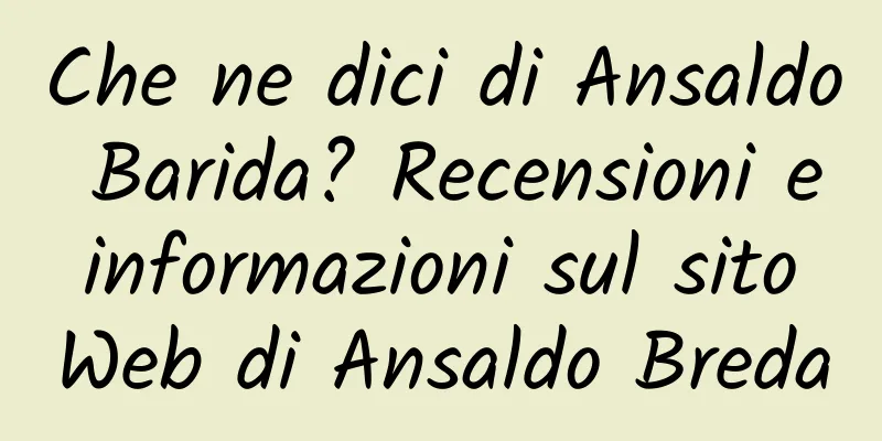 Che ne dici di Ansaldo Barida? Recensioni e informazioni sul sito Web di Ansaldo Breda