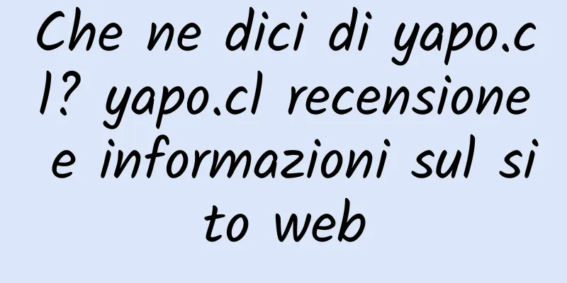 Che ne dici di yapo.cl? yapo.cl recensione e informazioni sul sito web