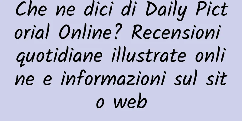 Che ne dici di Daily Pictorial Online? Recensioni quotidiane illustrate online e informazioni sul sito web