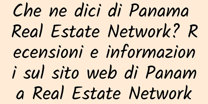 Che ne dici di Panama Real Estate Network? Recensioni e informazioni sul sito web di Panama Real Estate Network