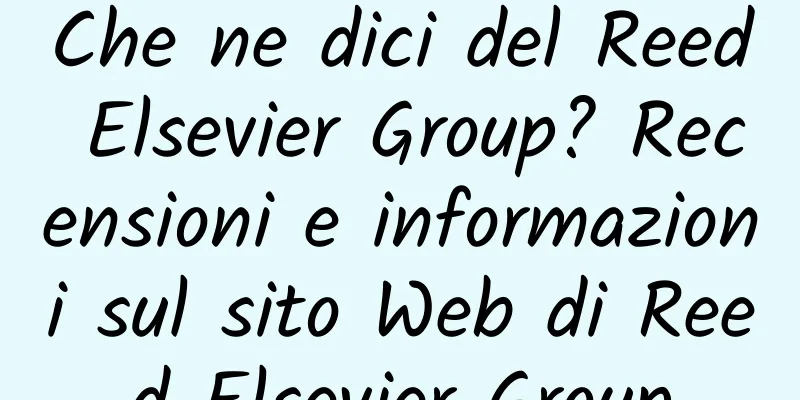 Che ne dici del Reed Elsevier Group? Recensioni e informazioni sul sito Web di Reed Elsevier Group