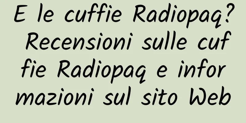 E le cuffie Radiopaq? Recensioni sulle cuffie Radiopaq e informazioni sul sito Web