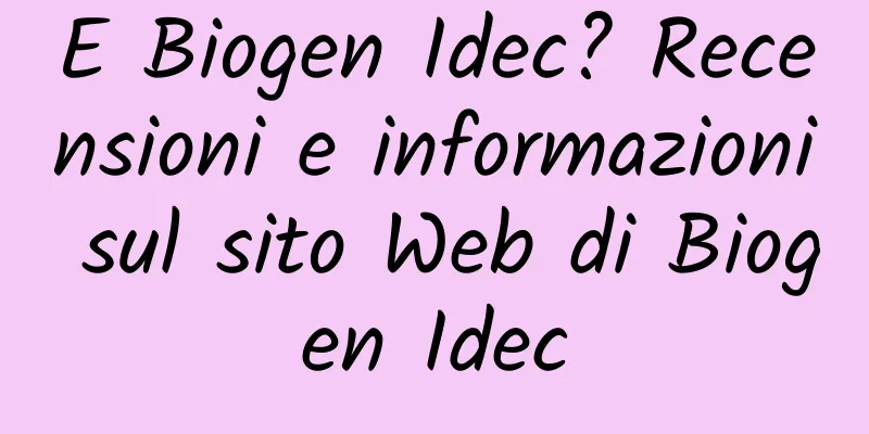 E Biogen Idec? Recensioni e informazioni sul sito Web di Biogen Idec