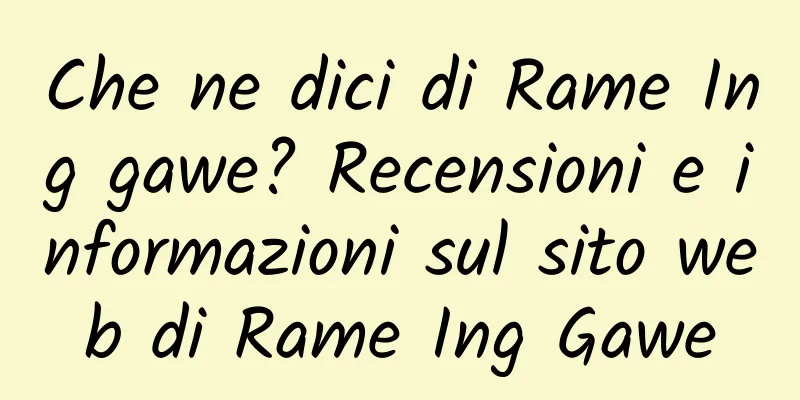 Che ne dici di Rame Ing gawe? Recensioni e informazioni sul sito web di Rame Ing Gawe