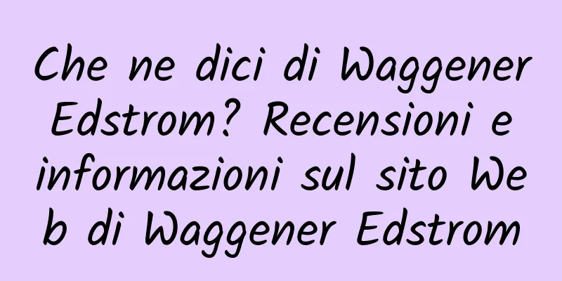 Che ne dici di Waggener Edstrom? Recensioni e informazioni sul sito Web di Waggener Edstrom