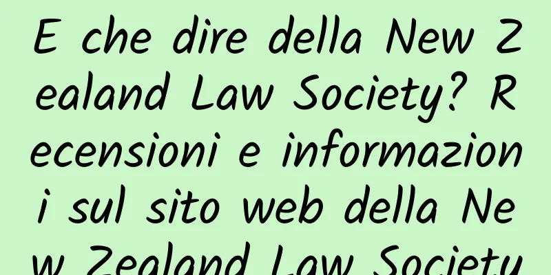 E che dire della New Zealand Law Society? Recensioni e informazioni sul sito web della New Zealand Law Society